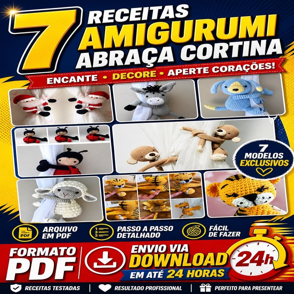 7 Receitas Amigurumi Abraça Cortina - Formato PDF