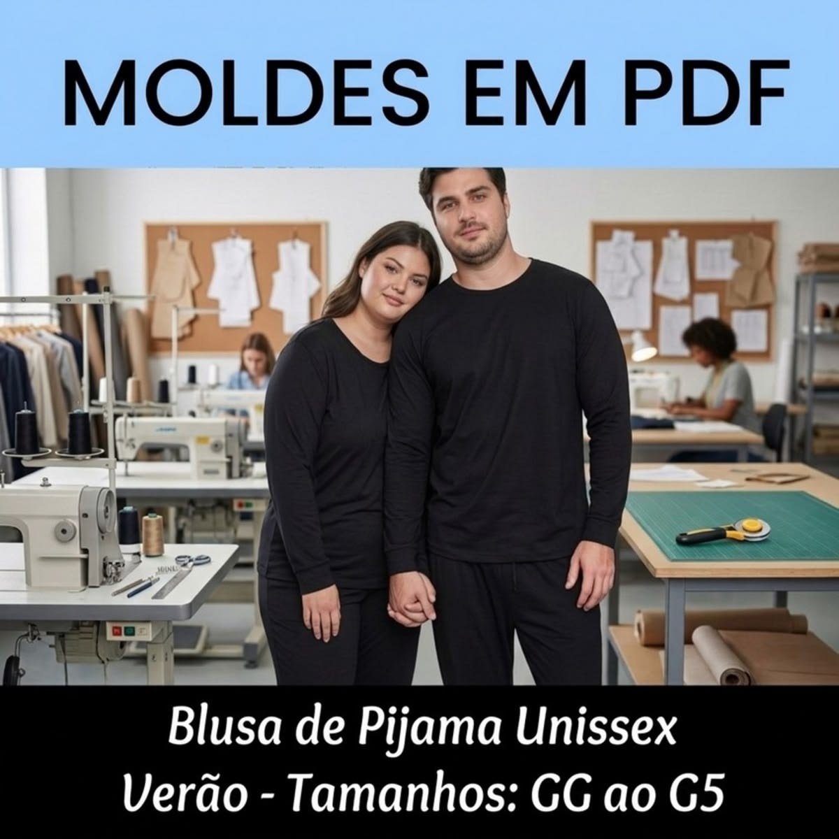 Molde Blusa de Pijama Unissex Verão (GG ao G5)