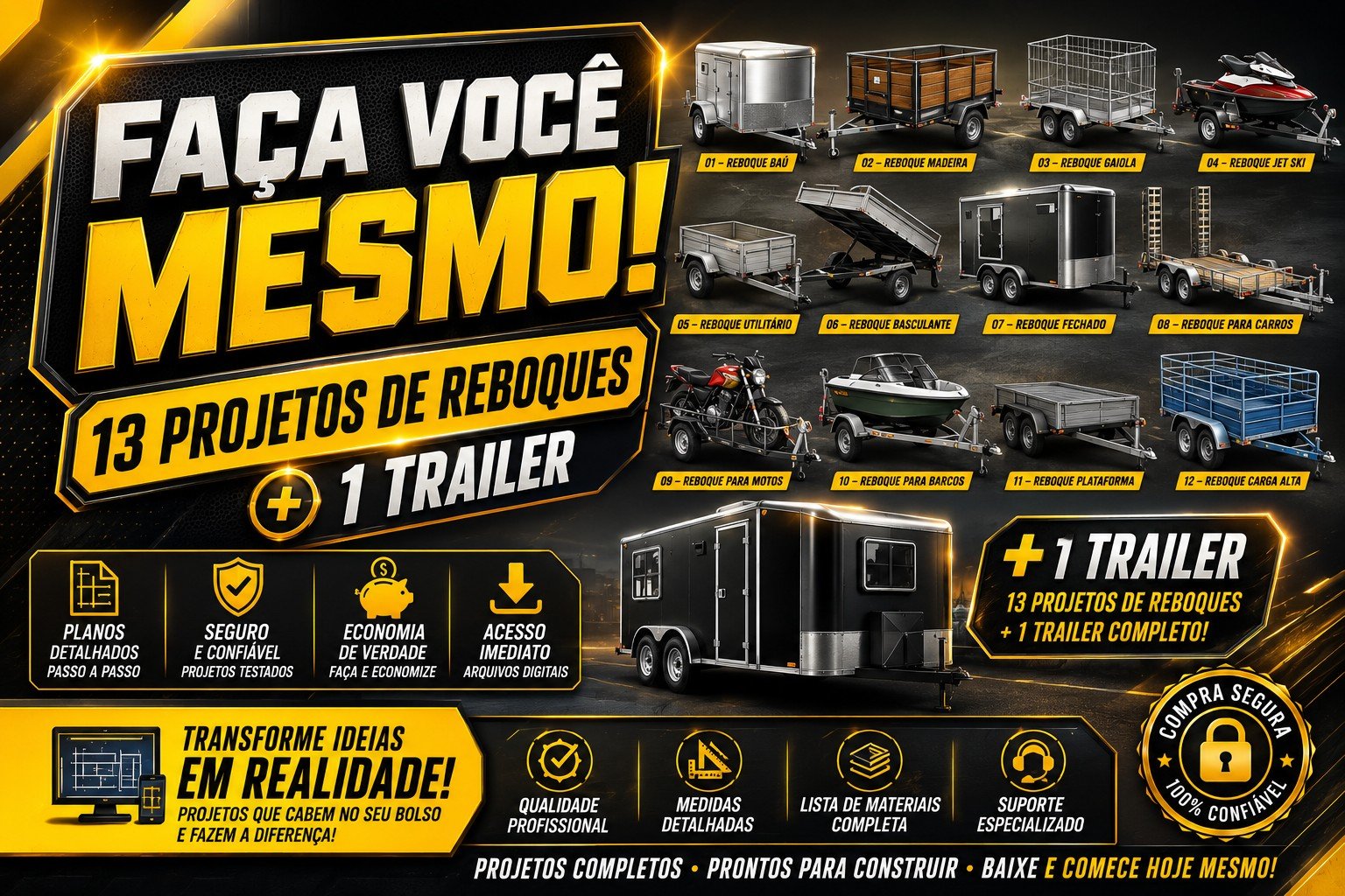 Pacote 13 Projetos de Reboques Carretinhas e Trailer